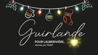 Illustration d’une guirlande de Noël décorative pour la campagne « Guirlande pour Lauberivière », allumée par l’ENAP, avec lumières et ornements festifs sur fond sombre.